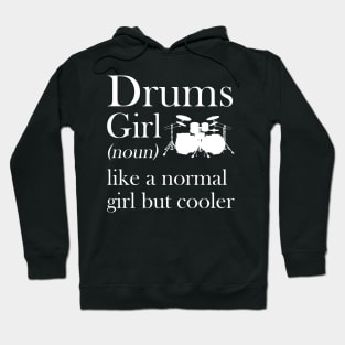 Drums Girl Like A Normal Girl But So Much Louder Hoodie